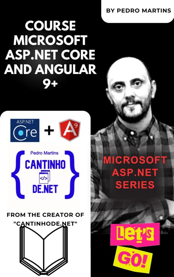 Course Microsoft ASP.NET Core and Angular 9+ - Cantinhode.net
